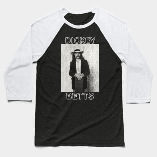 Dickey Betts Baseball T-Shirt